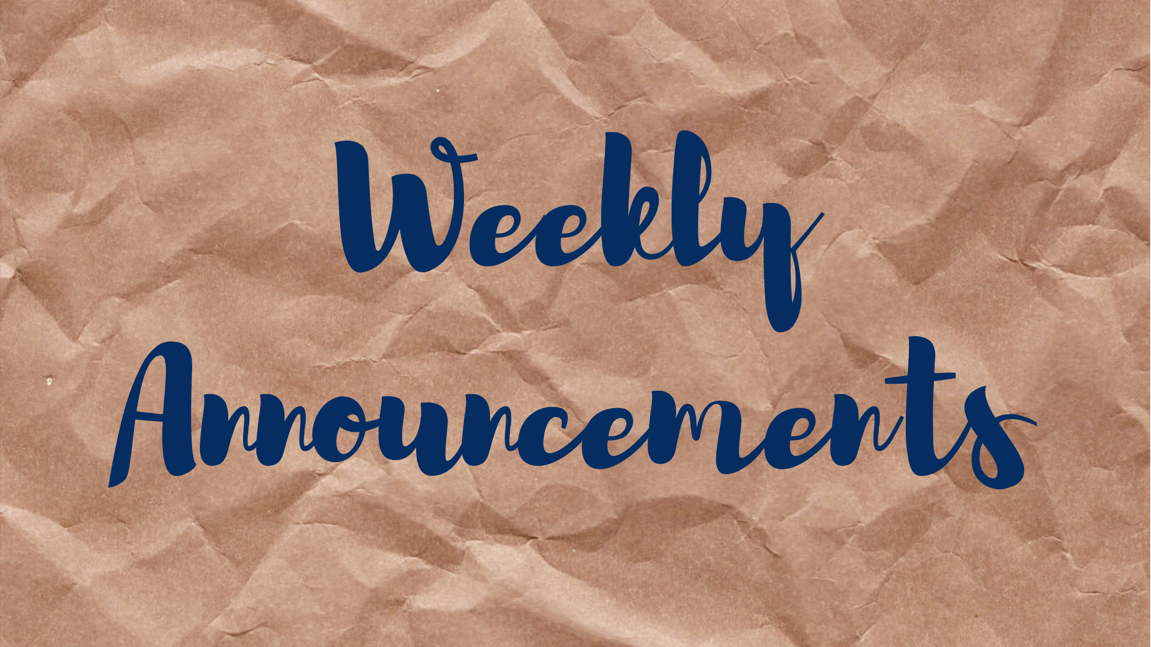 Weekly Announcement Banner